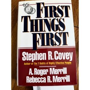 First Things First Stephen Covey Roger Merrill Signed Hardcover Time Management